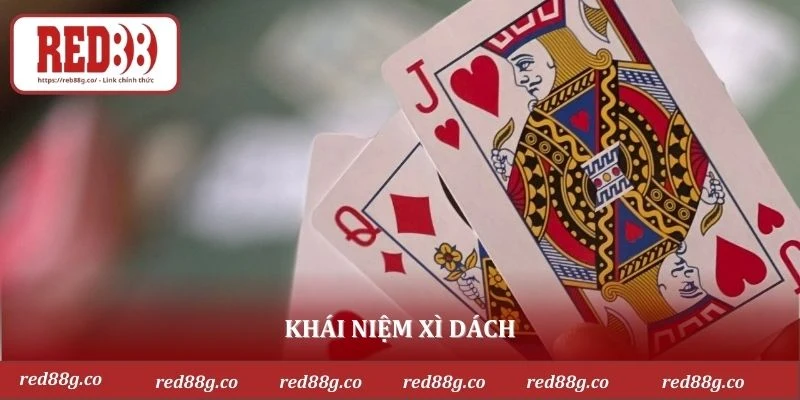 Khái niệm xì dách