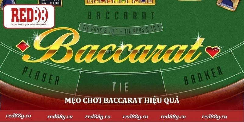 Mẹo chơi baccarat hiệu quả