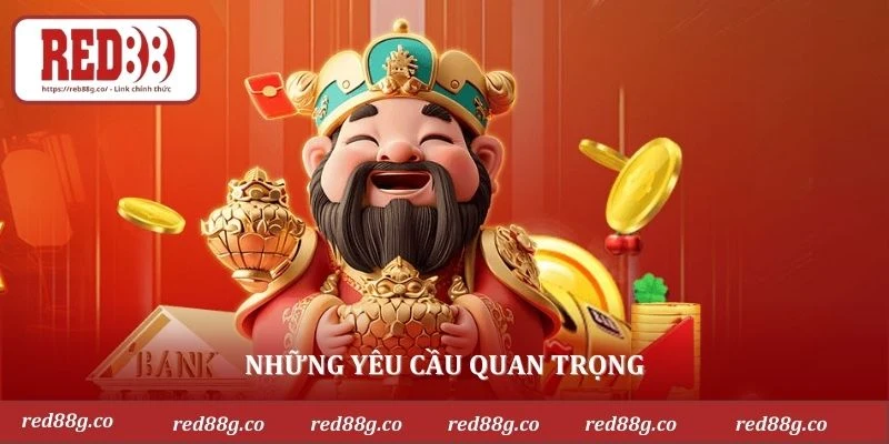 Những yêu cầu quan trọng