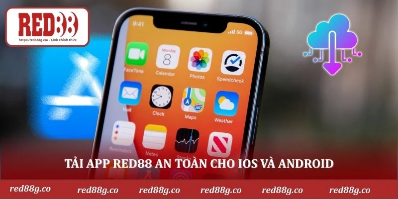Tải app RED88 an toàn cho IOS và Android